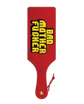 Bad Mother Fucker Paddle - Multi-Color