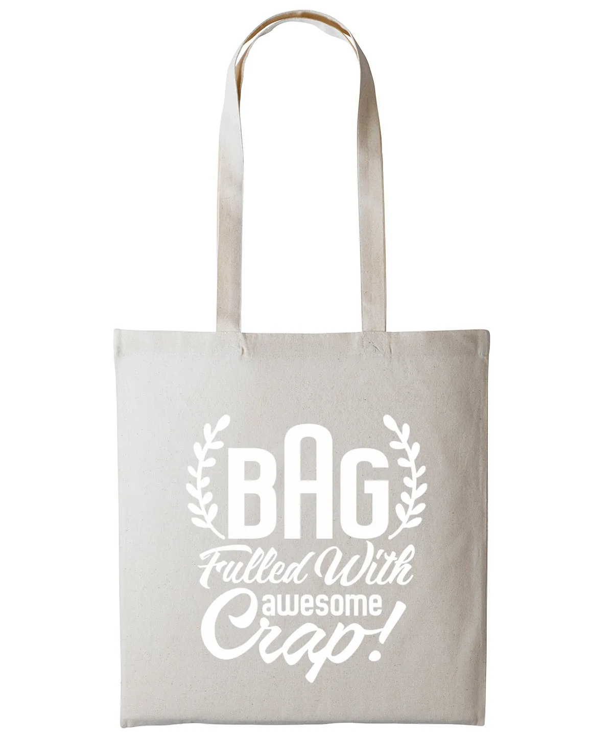 Bag Filled With Awesome Crap Cotton Shopper Tote For Her Reusable Gift Humour