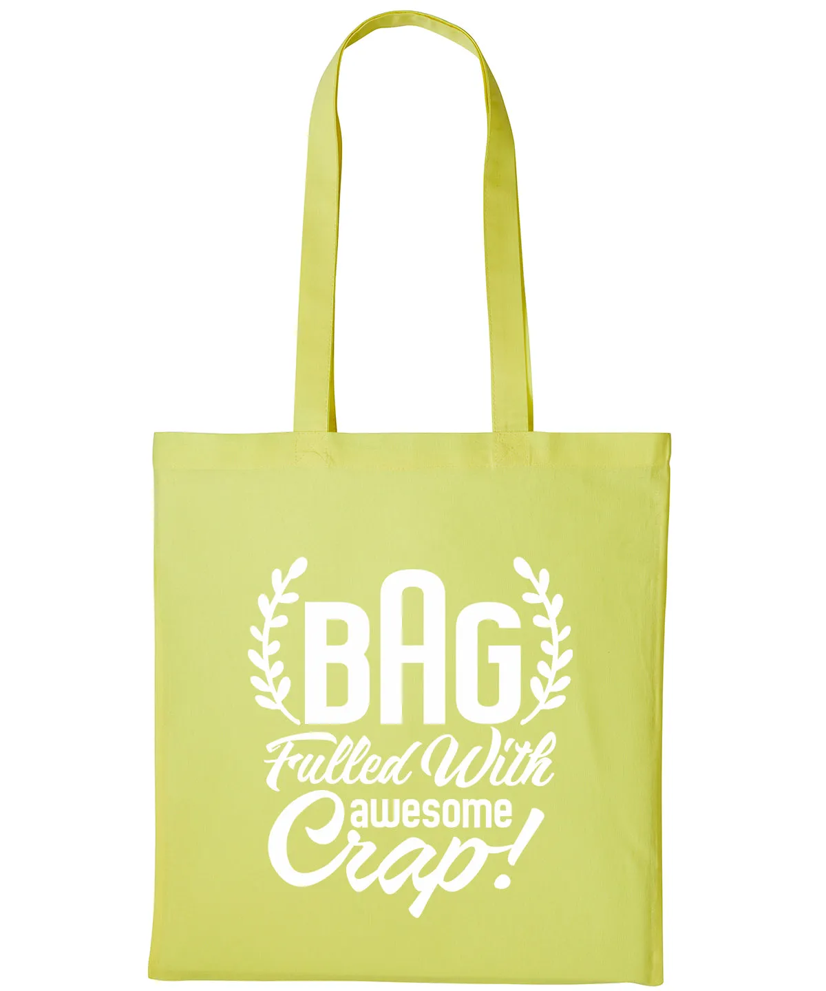 Bag Filled With Awesome Crap Cotton Shopper Tote For Her Reusable Gift Humour