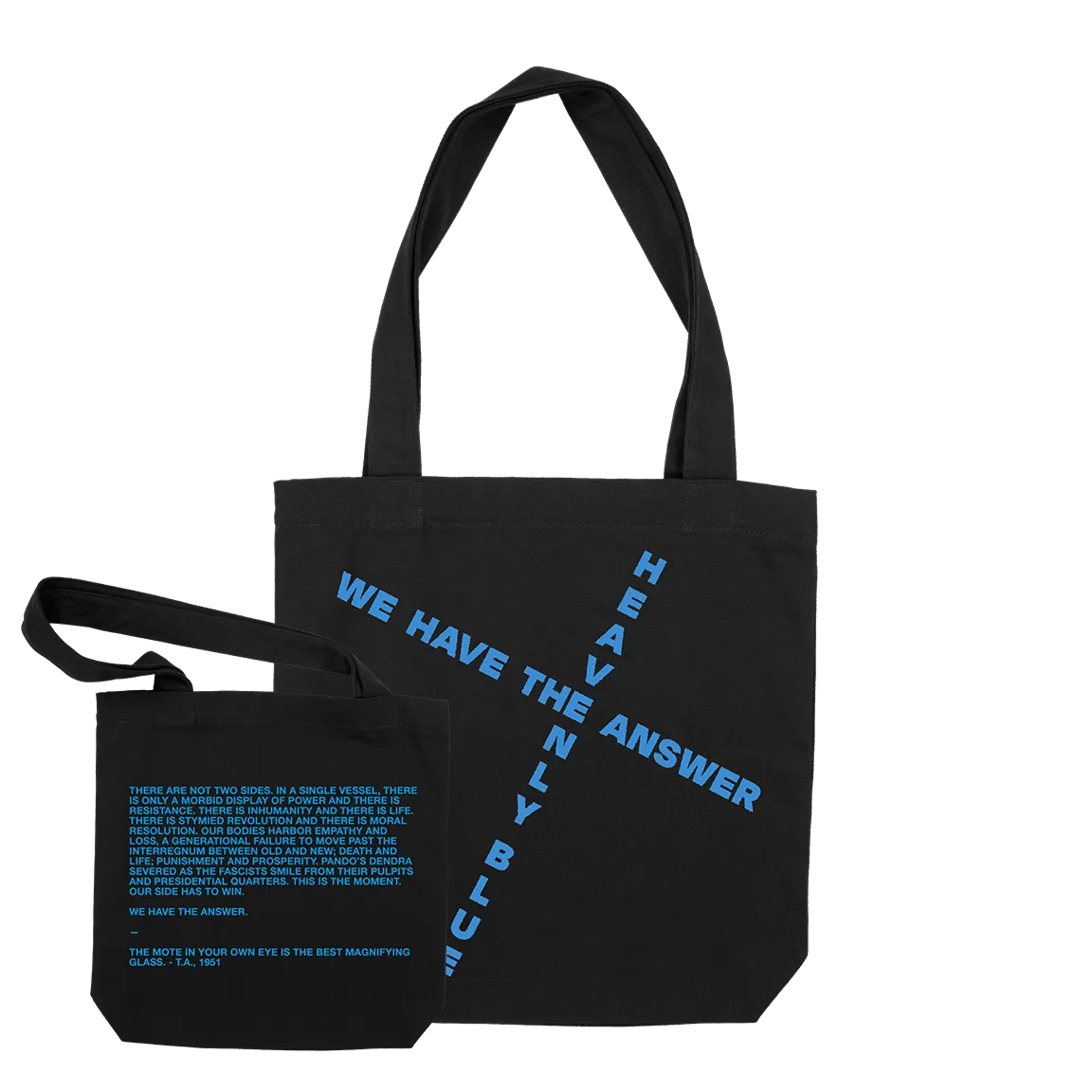 Heavenly Blue "We Have The Answer" Black Tote Bag