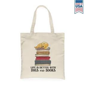 Life Is Better With Dogs And Books Book Lover Gift TBW209