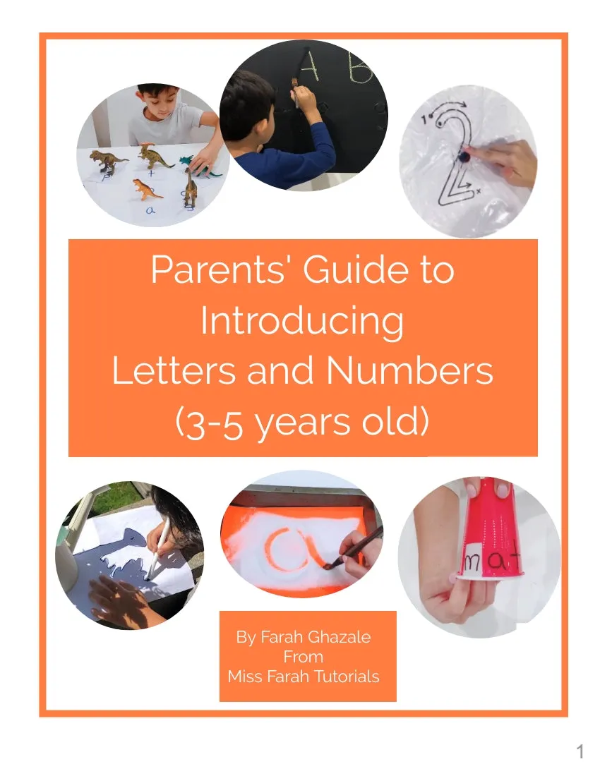 Parents' Guide To Introducing Letters and Number (3-5 years old)