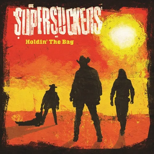 SUPERSUCKERS "HOLDIN' THE BAG"  VINYL LP